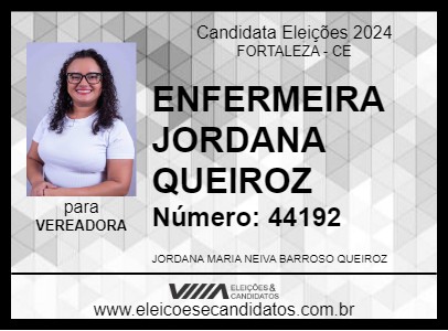 Candidato ENFERMEIRA JORDANA QUEIROZ 2024 - FORTALEZA - Eleições