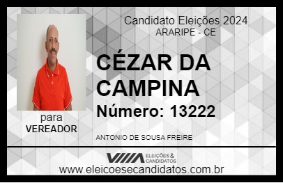 Candidato CÉZAR DA CAMPINA 2024 - ARARIPE - Eleições