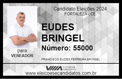 Candidato EUDES BRINGEL 2024 - FORTALEZA - Eleições