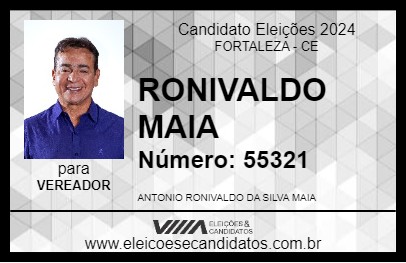 Candidato RONIVALDO MAIA 2024 - FORTALEZA - Eleições