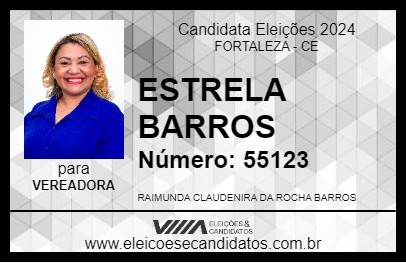 Candidato ESTRELA BARROS 2024 - FORTALEZA - Eleições