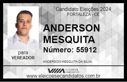 Candidato ANDERSON MESQUITA 2024 - FORTALEZA - Eleições