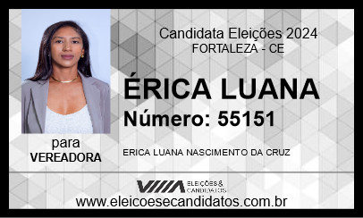 Candidato ÉRICA LUANA 2024 - FORTALEZA - Eleições