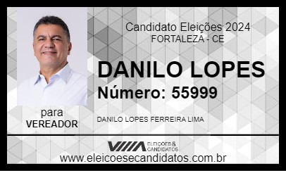 Candidato DANILO LOPES 2024 - FORTALEZA - Eleições