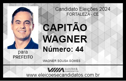 Candidato CAPITÃO WAGNER 2024 - FORTALEZA - Eleições