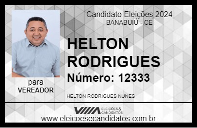 Candidato HELTON RODRIGUES 2024 - BANABUIÚ - Eleições