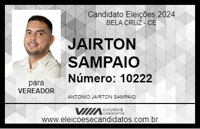 Candidato JAIRTON SAMPAIO 2024 - BELA CRUZ - Eleições