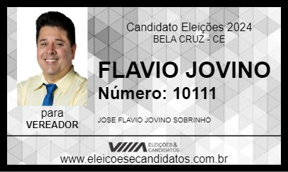 Candidato FLAVIO JOVINO 2024 - BELA CRUZ - Eleições