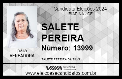 Candidato SALETE PEREIRA 2024 - IBIAPINA - Eleições