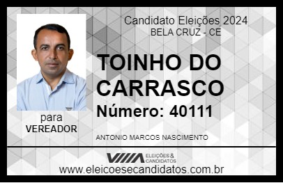 Candidato TOINHO DO CARRASCO 2024 - BELA CRUZ - Eleições