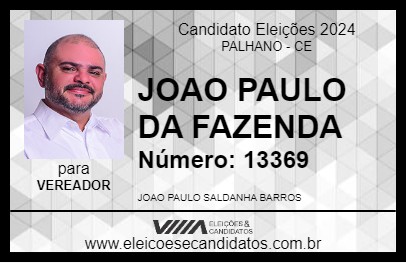 Candidato JOAO PAULO DA FAZENDA 2024 - PALHANO - Eleições