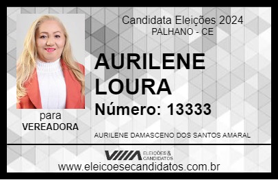 Candidato AURILENE LOURA 2024 - PALHANO - Eleições