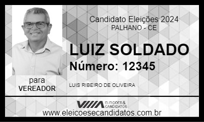 Candidato LUIZ SOLDADO 2024 - PALHANO - Eleições