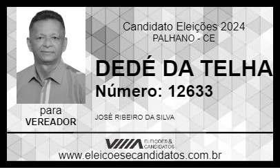 Candidato DEDÉ DA TELHA 2024 - PALHANO - Eleições