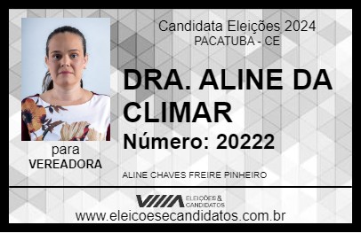 Candidato DRA. ALINE DA CLIMAR 2024 - PACATUBA - Eleições