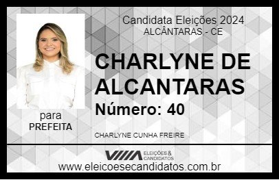 Candidato CHARLYNE DE ALCANTARAS 2024 - ALCÂNTARAS - Eleições