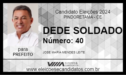 Candidato DEDE SOLDADO 2024 - PINDORETAMA - Eleições