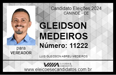 Candidato GLEIDSON MEDEIROS 2024 - CANINDÉ - Eleições