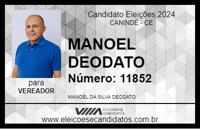 Candidato MANOEL DEODATO 2024 - CANINDÉ - Eleições