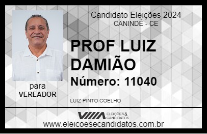 Candidato PROF LUIZ DAMIÃO 2024 - CANINDÉ - Eleições