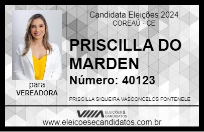 Candidato PRISCILLA DO MARDEN 2024 - COREAÚ - Eleições