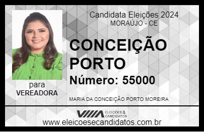 Candidato CONCEIÇÃO PORTO 2024 - MORAÚJO - Eleições