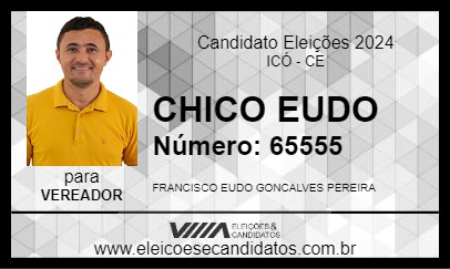 Candidato CHICO EUDO 2024 - ICÓ - Eleições