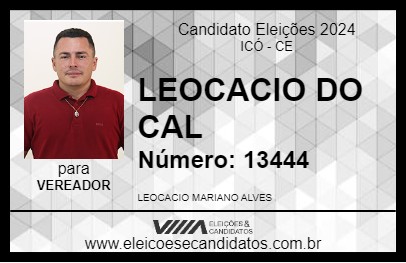 Candidato LEOCACIO DO CAL 2024 - ICÓ - Eleições