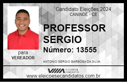 Candidato PROFESSOR SERGIO 2024 - CANINDÉ - Eleições