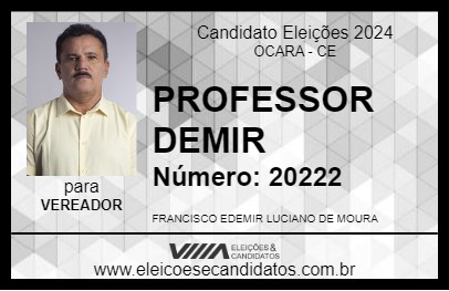 Candidato PROFESSOR DEMIR 2024 - OCARA - Eleições