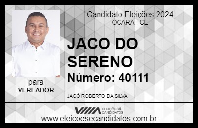 Candidato JACO DO SERENO 2024 - OCARA - Eleições