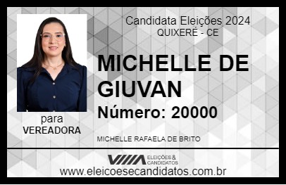 Candidato MICHELLE DE GIUVAN 2024 - QUIXERÉ - Eleições