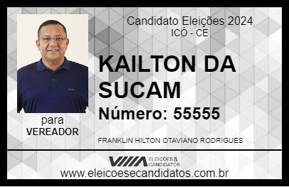 Candidato KAILTON DA SUCAM 2024 - ICÓ - Eleições