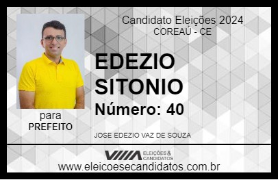 Candidato EDEZIO SITONIO 2024 - COREAÚ - Eleições