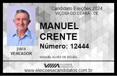 Candidato MANUEL CRENTE 2024 - VIÇOSA DO CEARÁ - Eleições