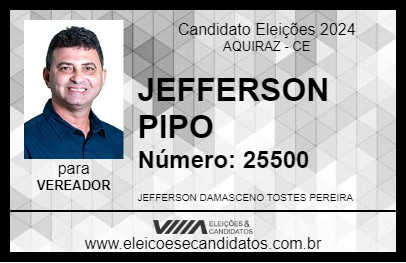 Candidato JEFFERSON PIPO 2024 - AQUIRAZ - Eleições