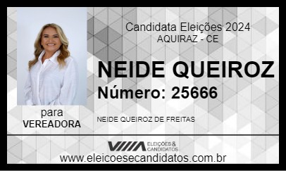 Candidato NEIDE QUEIROZ 2024 - AQUIRAZ - Eleições