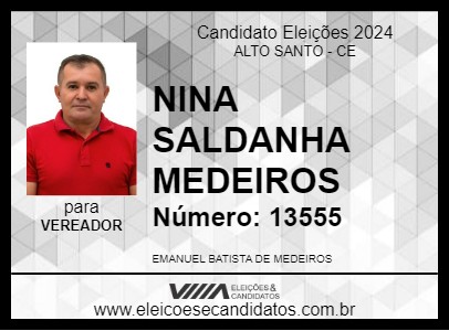 Candidato NINA SALDANHA MEDEIROS 2024 - ALTO SANTO - Eleições