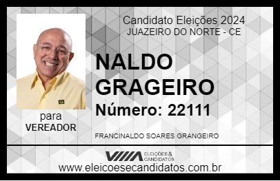 Candidato NALDO GRANGEIRO 2024 - JUAZEIRO DO NORTE - Eleições