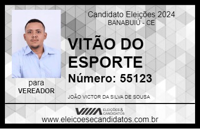 Candidato VITÃO DO ESPORTE 2024 - BANABUIÚ - Eleições