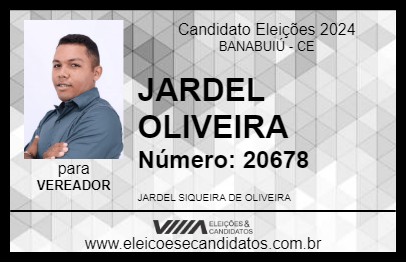 Candidato JARDEL OLIVEIRA 2024 - BANABUIÚ - Eleições