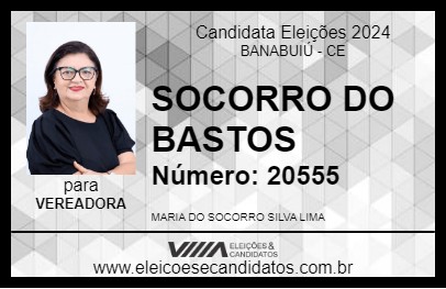 Candidato SOCORRO DO BASTOS 2024 - BANABUIÚ - Eleições