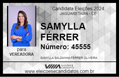 Candidato SAMYLLA FÉRRER 2024 - JAGUARETAMA - Eleições