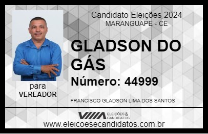 Candidato GLADSON DO GÁS 2024 - MARANGUAPE - Eleições