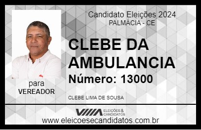 Candidato CLEBE DA AMBULANCIA 2024 - PALMÁCIA - Eleições