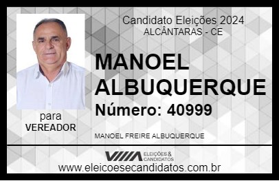 Candidato MANOEL ALBUQUERQUE 2024 - ALCÂNTARAS - Eleições