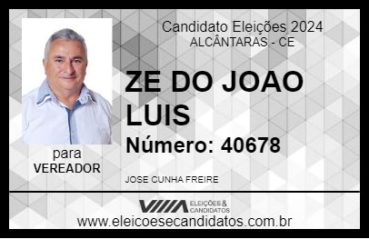 Candidato ZE DO JOAO LUIS 2024 - ALCÂNTARAS - Eleições