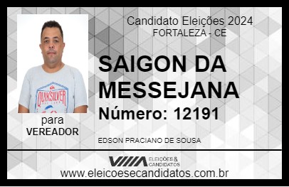 Candidato SAIGON DA MESSEJANA 2024 - FORTALEZA - Eleições