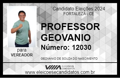 Candidato PROFESSOR GEOVANIO 2024 - FORTALEZA - Eleições