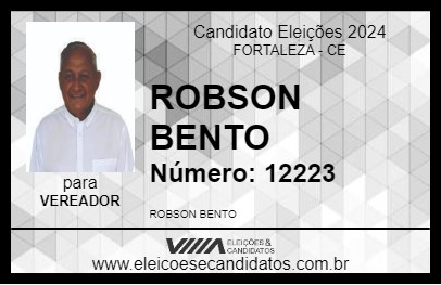 Candidato ROBSON BENTO 2024 - FORTALEZA - Eleições